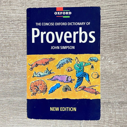 The Concise Oxford Dictionary Of Proverbs Edited By John Simpson 1993 Paperback