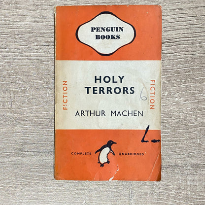Vintage Holy Terrors By Arthur Machen No. 526 Penguin Books 1946 Paperback Book