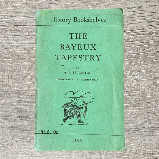 Vintage The Bayeux Tapestry By A.F. Titterton History Bookshelves 1956 Booklet
