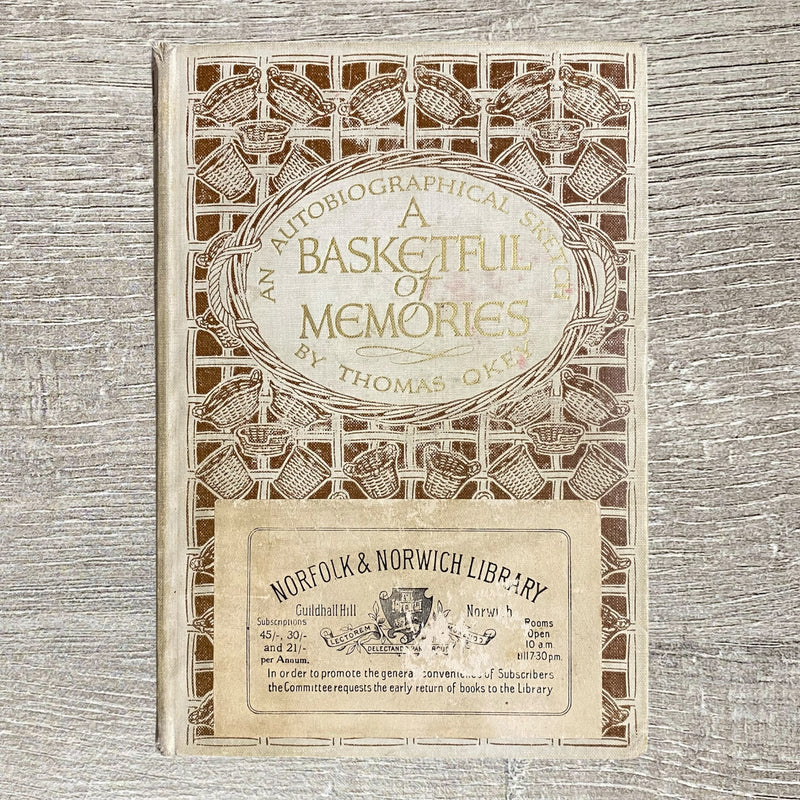 Vintage A Basketful Of Memories By Thomas Okey 1930 Hardcover Book Rare