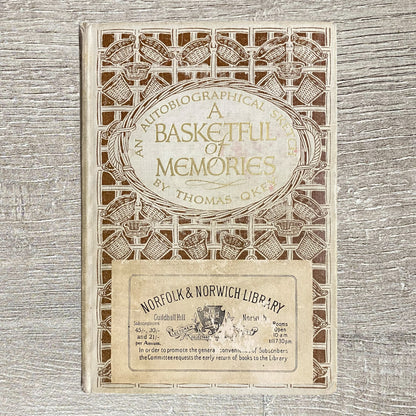 Vintage A Basketful Of Memories By Thomas Okey 1930 Hardcover Book Rare