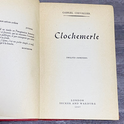 Vintage Clochemerle Gabriel Chevallier Twelfth Impression London 1947 Hardback