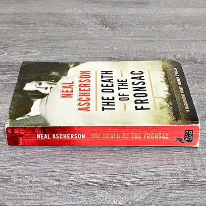 The Death Of The Fronsac A Novel By Neil Ascherson 2018 Paperback Book