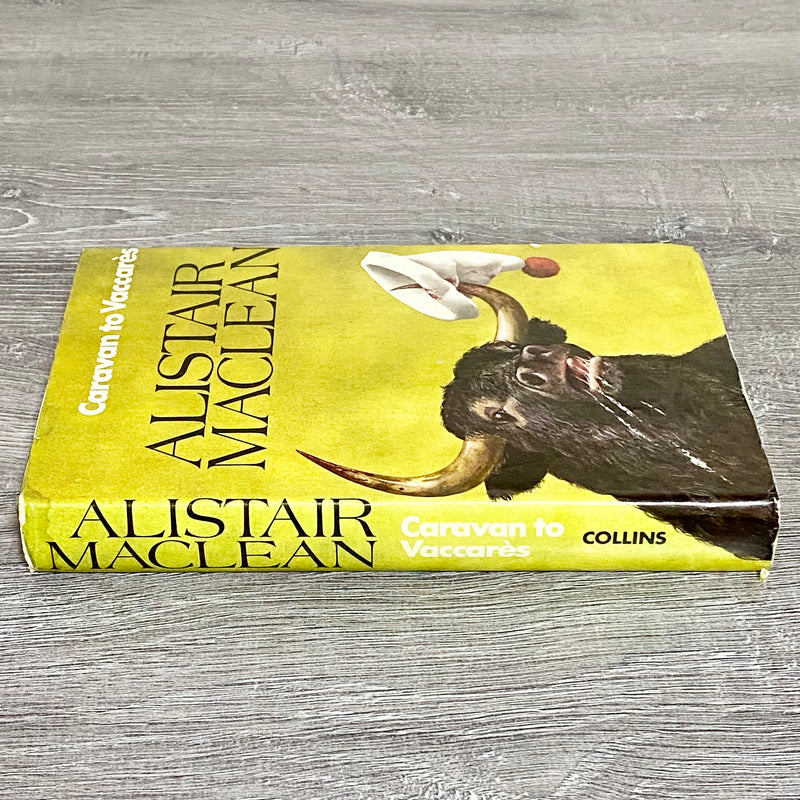 Vintage Caravan To Vaccarès By Alistair MacLean 1970 Hardback Book
