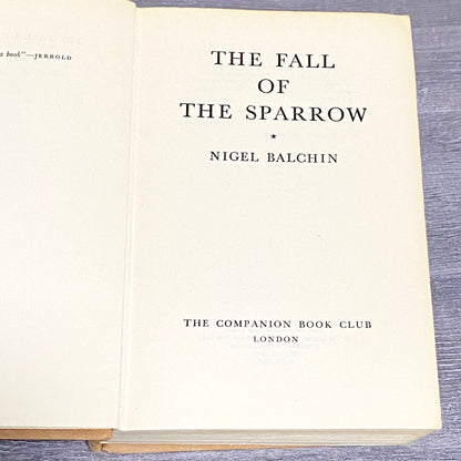 Vintage The Fall Of The Sparrow By Nigel Balance Collins 1957 Hardback Book