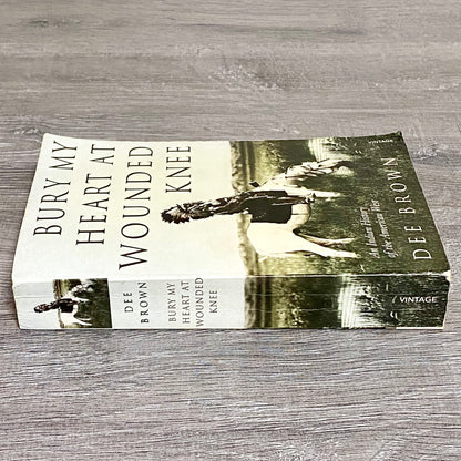Bury My Heart At Wounded Knee Indian American West Dee Brown 1991 Paperback