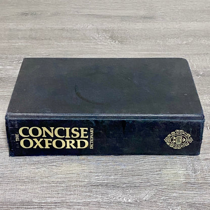 The Concise Oxford Dictionary Of Current English Seventh Edition 1982 Hardcover