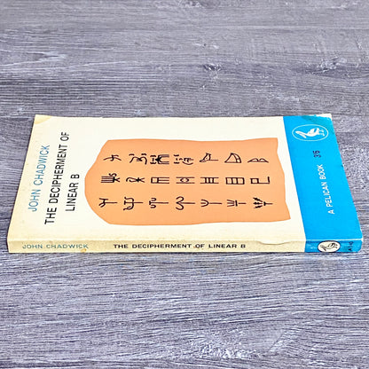 The Decipherment Of Linear B By John Chadwick Pelican Books 1961 Paperback Book