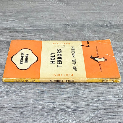 Vintage Holy Terrors By Arthur Machen No. 526 Penguin Books 1946 Paperback Book