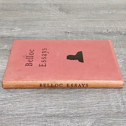 Vintage Belloc Essays By Hilaire Belloc Methuen’s Classics 1955 Hardcover Book