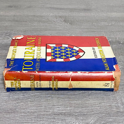 Vintage Touraine With Anjou And Maine Edited By Alan Houghton Brodrick Hardback