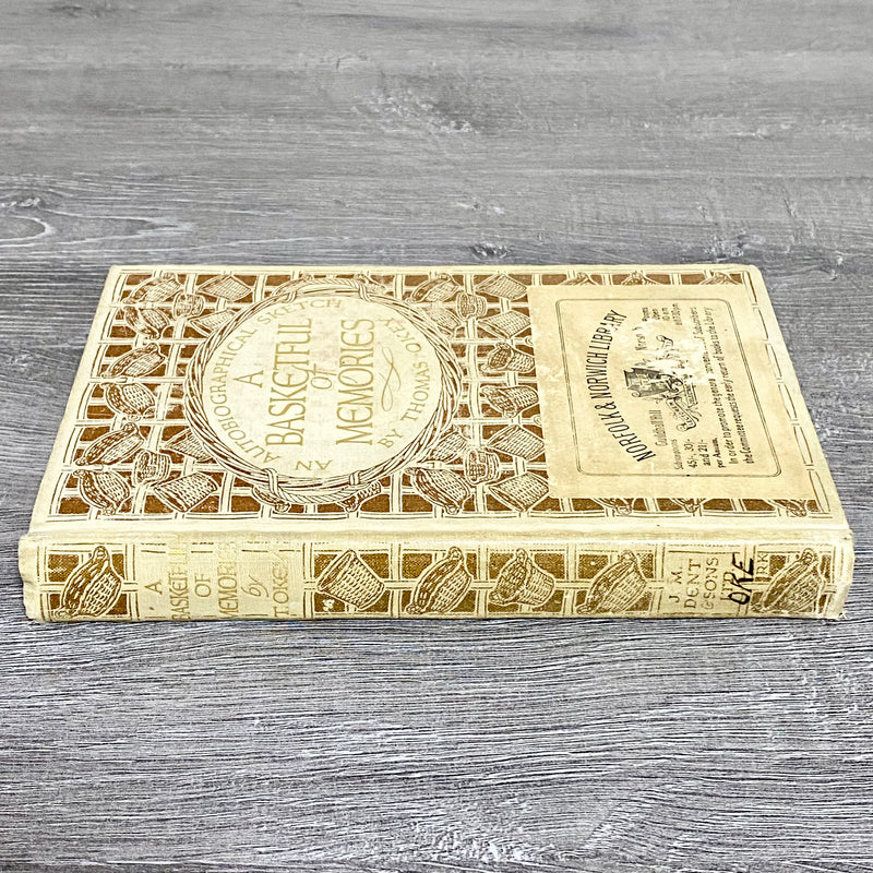 Vintage A Basketful Of Memories By Thomas Okey 1930 Hardcover Book Rare