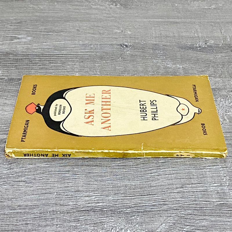 Vintage Ask Me Another By Hubert Phillips Penguin Books 1945 Paperback Book