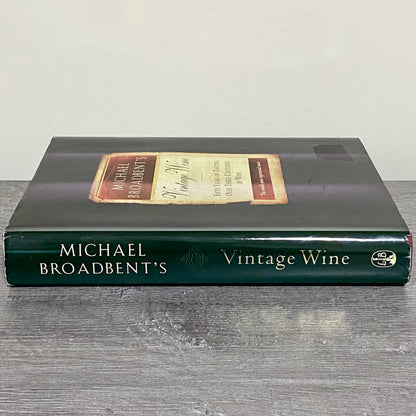 Michael Broadbent's Vintage Wine Hardcover Fifty Years Of Tasting Signed Rare