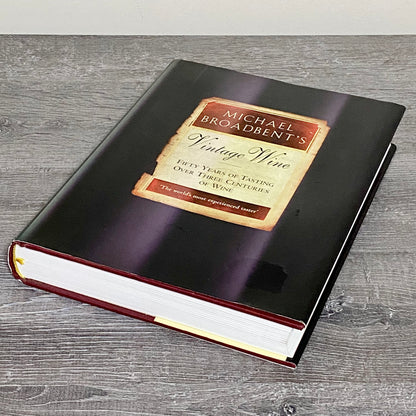 Michael Broadbent's Vintage Wine Hardcover Fifty Years Of Tasting Signed Rare