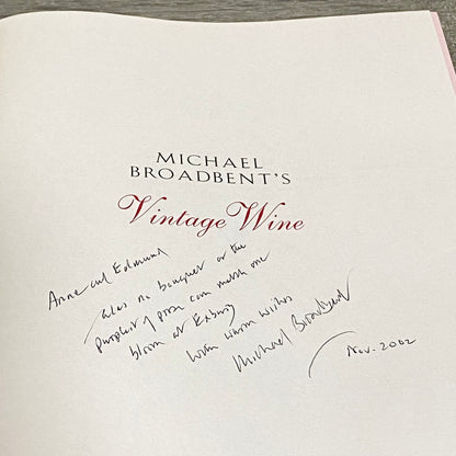 Michael Broadbent's Vintage Wine Hardcover Fifty Years Of Tasting Signed Rare