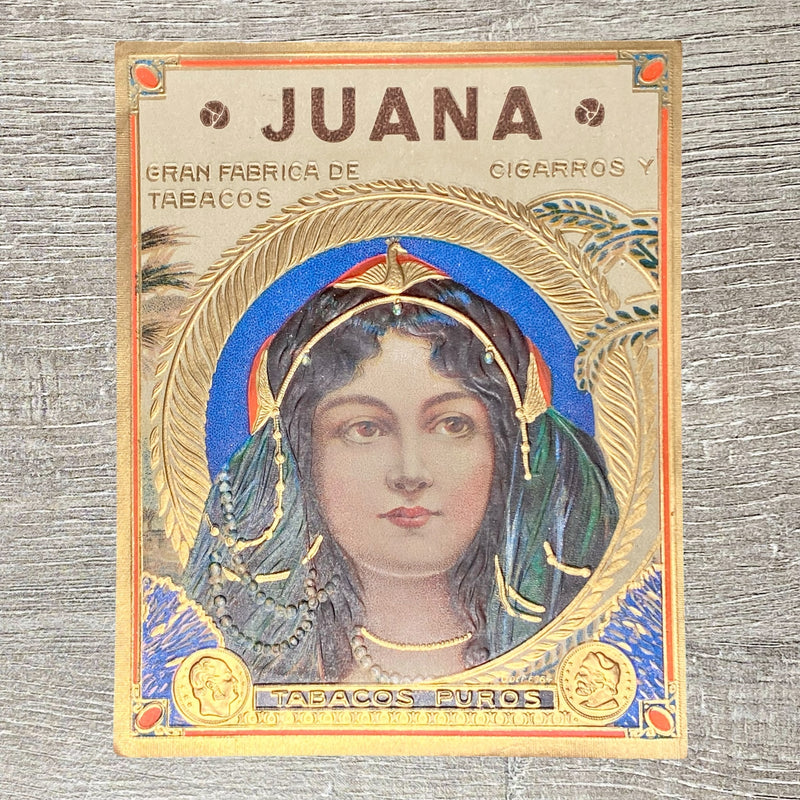 Vintage Juana Cigars & Pure Tobacco Advertising Cigar Label Gold Embossed Rare