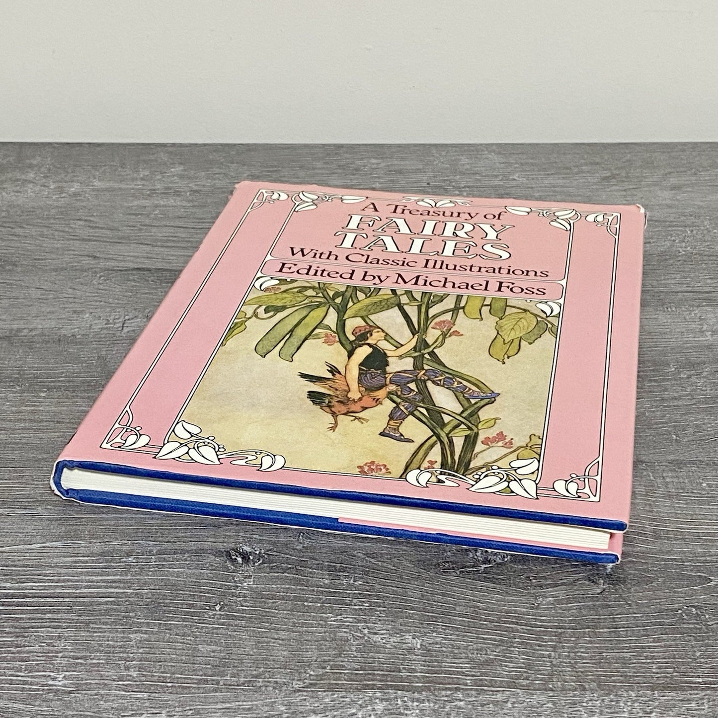 A Treasury Of Fairy Tales With Classic Illustrations Michael Foss Hardback 1986